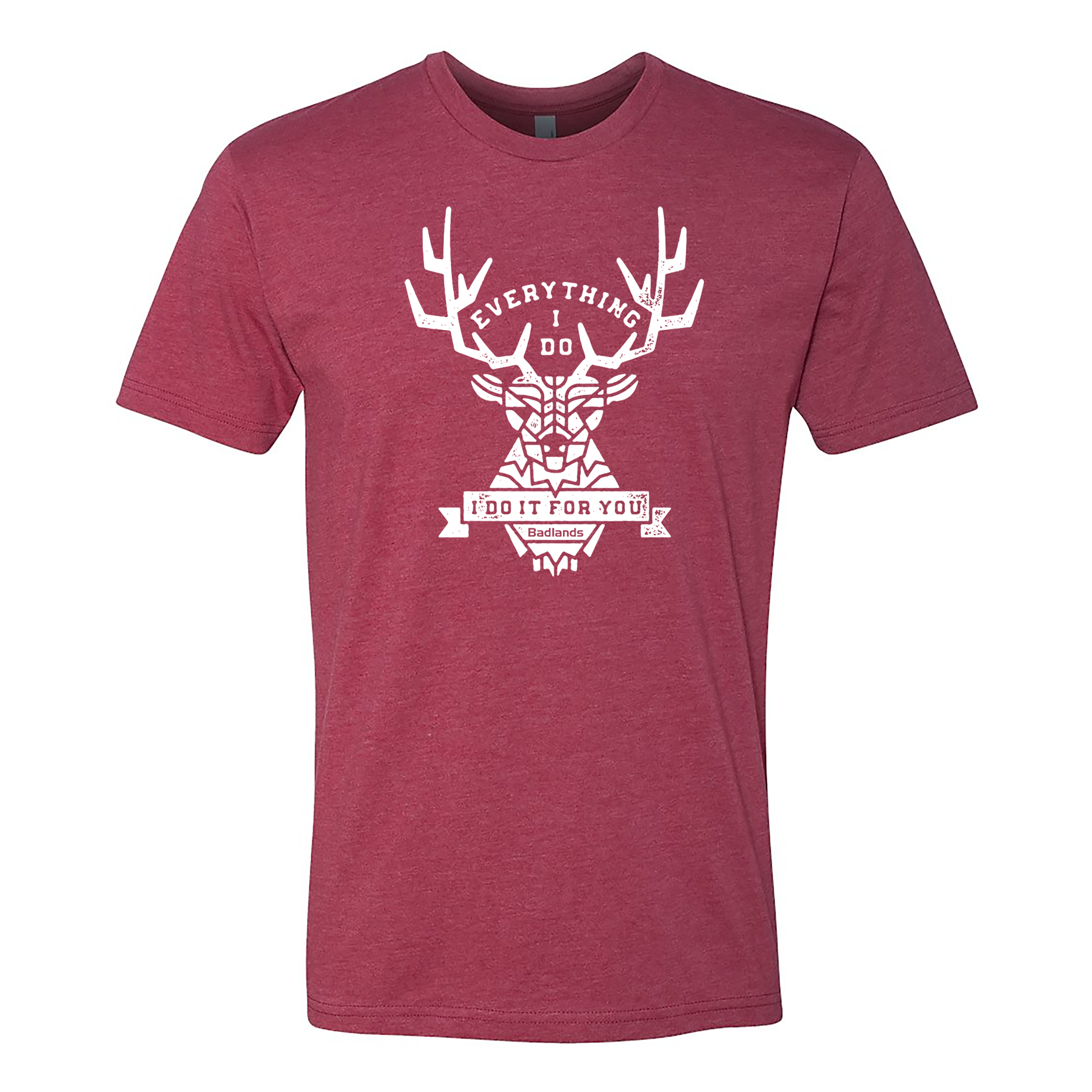 Maroon t-shirt with geometric deer, antlers, and Moonrivers Logo. Text reads: "Everything I do, I do it for you."